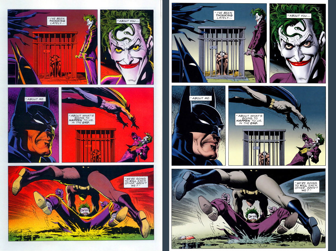 Probably reading "The Killing Joke" with the dull coloring, not t...
